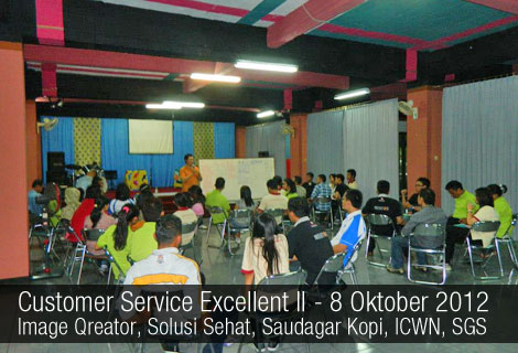 Workshop Customer Service Excellent II - 8 Okt 2012